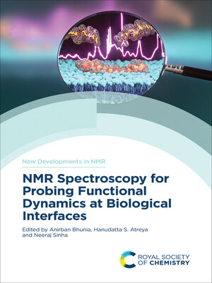 cover image of NMR Spectroscopy for Probing Functional Dynamics at Biological Interfaces